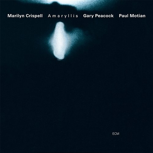 Amaryllis Marilyn Crispell, Gary Peacock, Paul Motian