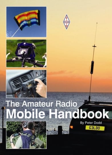 Amateur Radio Mobile Handbook Dodd Peter