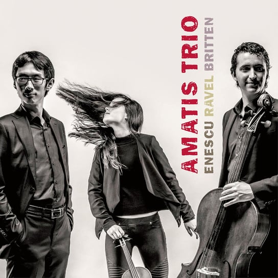 Amatis Trio - Enescu/Ravel/Britten Amatis Trio