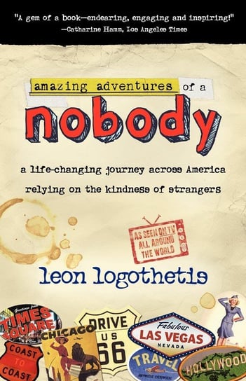 Amazing Adventures of a Nobody Logothetis Leon