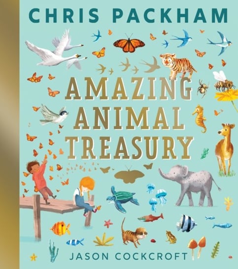 Amazing Animal Treasury Packham Chris