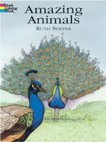 Amazing Animals Coloring Book Soffer Ruth
