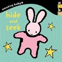 Amazing Baby: Hide And Seek Harwood Beth