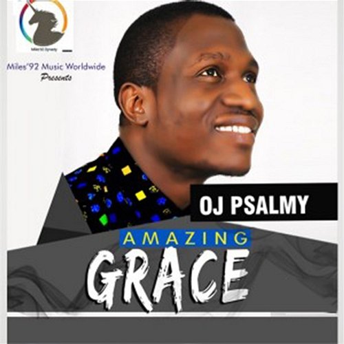 Amazing Grace OJ Psalmy