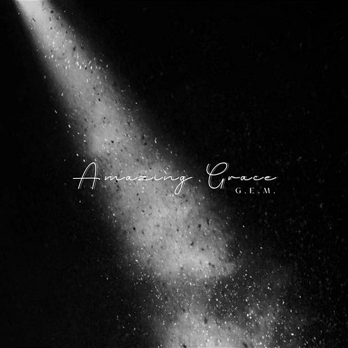 Amazing Grace G.E.M.
