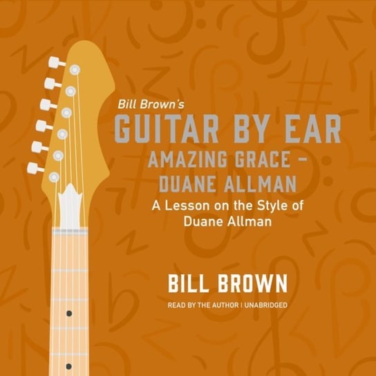 Amazing Grace-Duane Allman Brown Bill