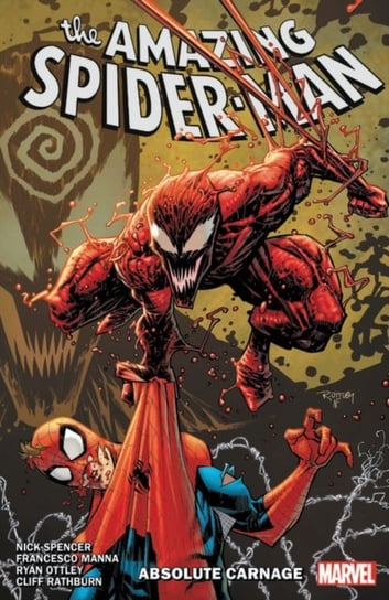 Amazing Spider-man By Nick Spencer Vol. 6: Absolute Carnage Spencer Nick