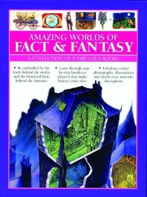 Amazing Worlds of Fact & Fantasy: A Collection of 8 Fabulous Books Steele Philip, Taylor Barbara, Macdonald Fiona