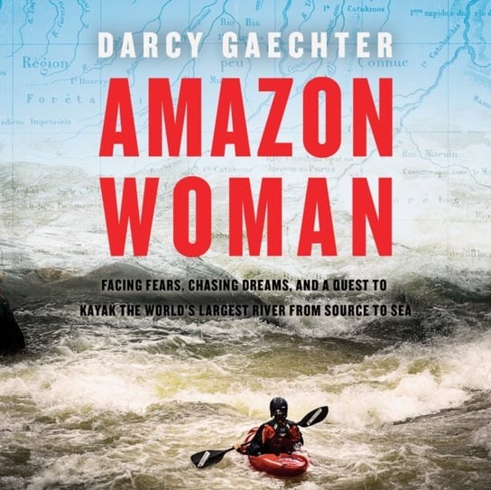Amazon Woman Darcy Gaechter, Laura Jennings