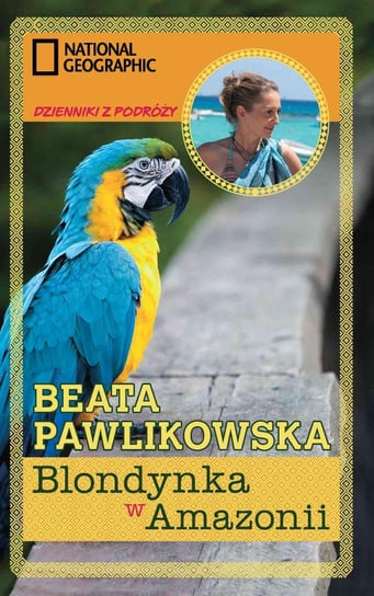 Amazonia Pawlikowska Beata