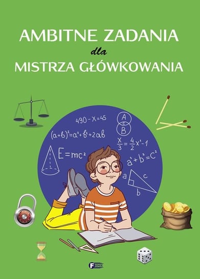 Ambitne zadania dla mistrza główkowania Opracowanie zbiorowe