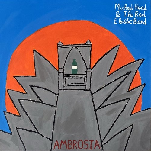 Ambrosia Michael Head & The Red Elastic Band