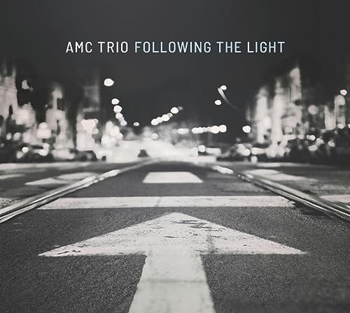 Amc Trio-Following The Light Various Artists