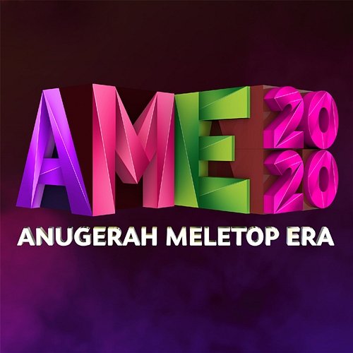 AME2020 Anugerah Meletop Era Syamel, Dina Nadzir, Tuju & Sophia Liana