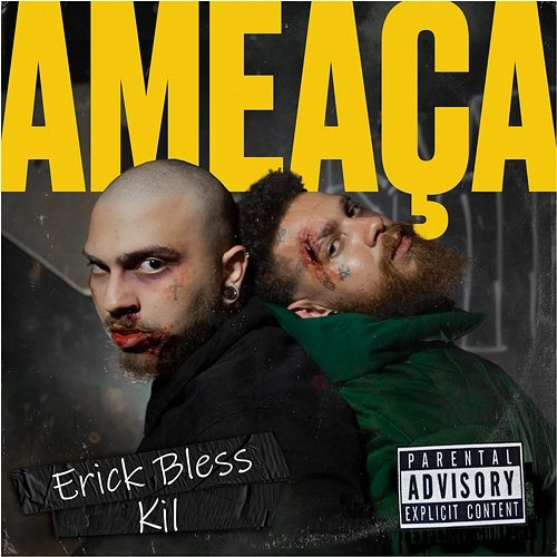 Ameaça Erick Bless & Kil
