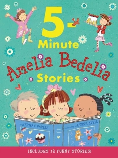 Amelia Bedelia 5-Minute Stories Parish Herman