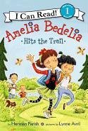 Amelia Bedelia Hits the Trail Parish Herman
