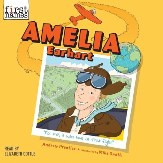 Amelia Earhart Andrew Prentice, Cottle Elizabeth