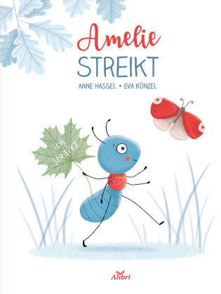 Amelie streikt Alibri