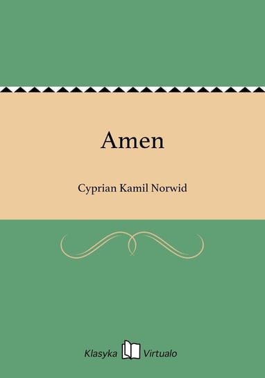 Amen Norwid Cyprian Kamil