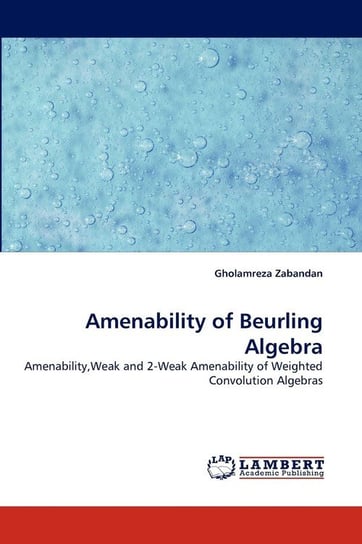 Amenability of Beurling Algebra Zabandan Gholamreza