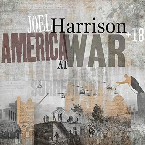 America At War Joel Harrison