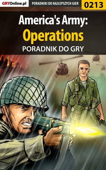 America's Army: Operations - poradnik do gry Szczerbowski Piotr Zodiac
