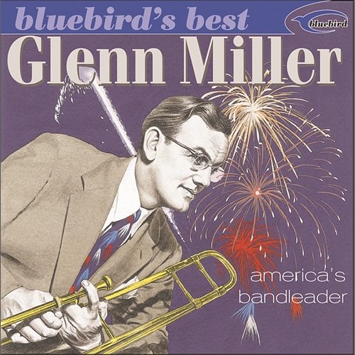 America's Bandleader Glenn Miller
