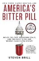 America's Bitter Pill Brill Steven