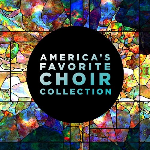 America's Favorite Choir Collection Lifeway Worship