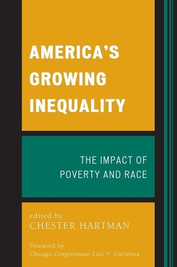 America's Growing Inequality Hartman