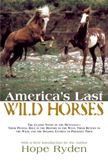 America's Last Wild Horses Ryden Hope