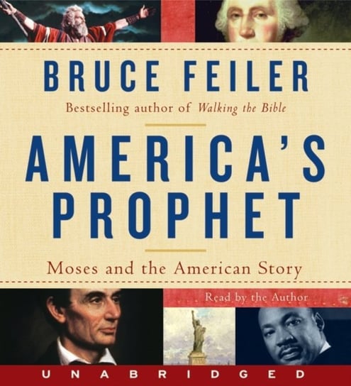 America's Prophet Feiler Bruce