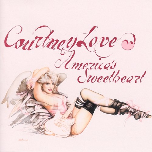 America's Sweetheart Courtney Love