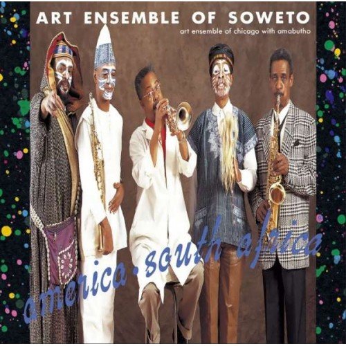 America South Africa Art Ensemble Of Soweto, Art Ensemble Of Chicago, Amabutho