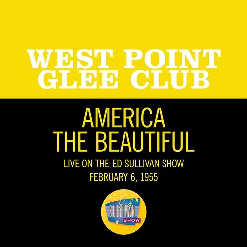 America The Beautiful West Point Glee Club