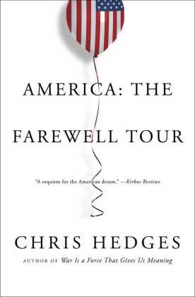 America: The Farewell Tour Hedges Chris