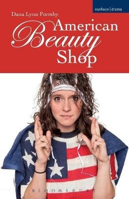American Beauty Shop Formby Dana Lynn