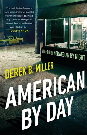 American By Day Miller Derek B.