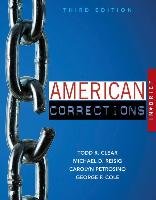 American Corrections in Brief Clear Todd R., Reisig Michael D., Petrosino Carolyn