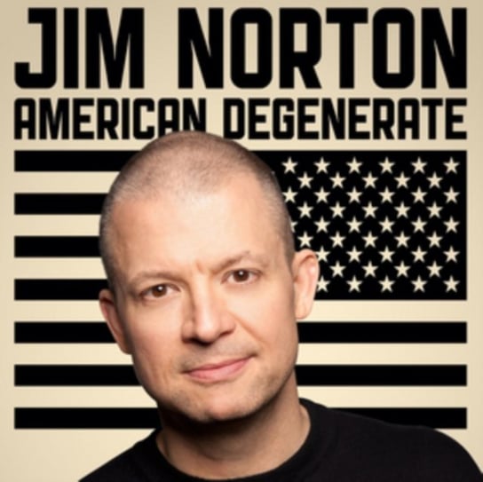 American Degenerate Jim Norton