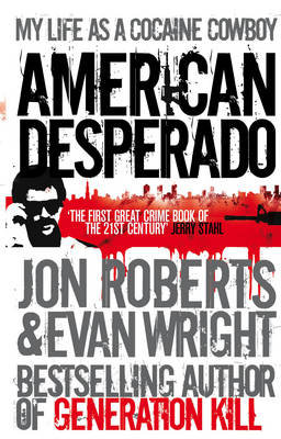 American Desperado Roberts Jon