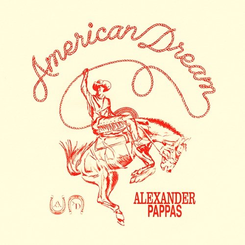 AMERICAN DREAM Alexander Pappas