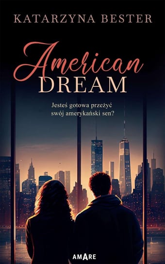 American Dream Bester Katarzyna