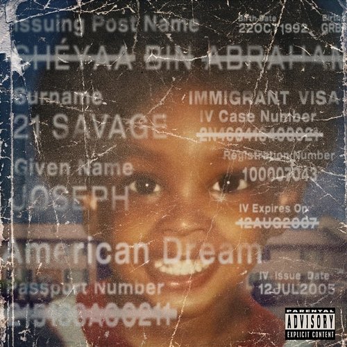 american dream 21 Savage
