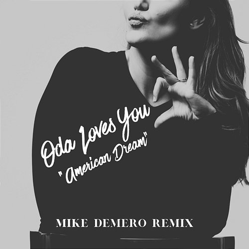 American Dream Oda Loves You, Mike Demero