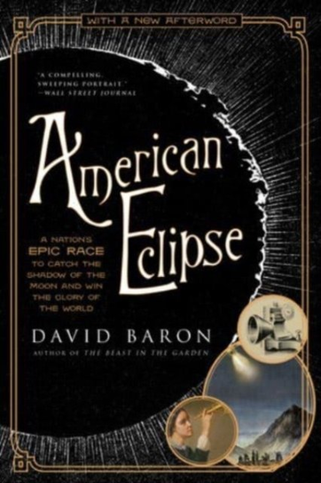 American Eclipse David Baron