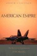 American Empire: The Realities and Consequences of U.S. Diplomacy Bacevich Andrew J.