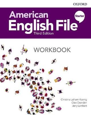 American English File: Starter: Workbook Christina Latham-Koenig