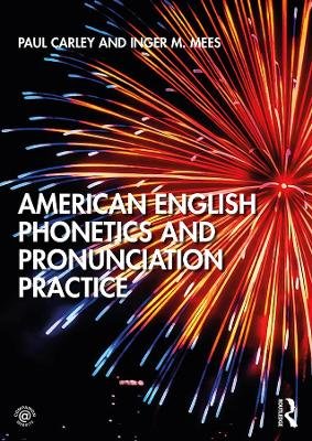 American English Phonetics and Pronunciation Practice Opracowanie zbiorowe